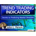 Trend Indicators Secrets to predict market direction with Candlestick And Pivot Point Trading Triggers